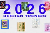 2026 Design Trends and why should you care!
