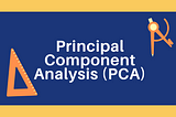 PCA — Principal Component Analysis Explained with Python Example
