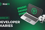 Developer Diaries: Updates for the 37 Week