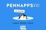 Learning and Experimenting at PennApps XIII