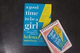 Book By It’s Cover- A good Time To Be a Girl.