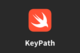 KeyPath in Swift