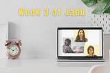 My 3rd Week at Jadu (MERN-stack development)