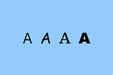 Graphic image of the letter A in 4 different typefaces on a light blue background.