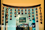 Simple Minimalist Door Decor — DIY