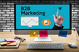 Analysis of B2B MARKETING