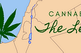 cannabis & the levant — a brief history