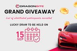 DragonBite Grand Giveaway: Upcoming Draw & Shortlisted Participants