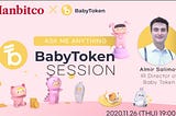 BabyToken AMA session with Hanbitco Korea !