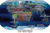 Global Map illustrating timing & Location of major climate tipping point events.