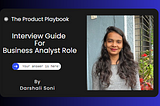 Interview Guide for Business Analyst Role