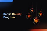 Holiday Liquidity Provisioning Competition BONUS Bounty Program