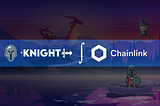 KnightSwap Integrates Chainlink VRF To Help Power Raffle System