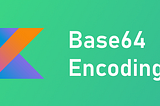 What is Base64? What is Base64 Encoding Used For?