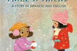 REVIEW: “Words to Make a Friend A Story in Japanese and English”