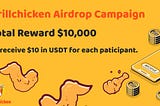 🐓💎 AIRDROP GRILLCHICKEN 💎🐓