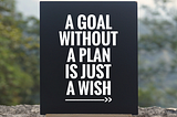 5 Easy Steps For Setting Your Goals