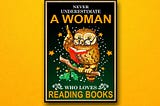 HOT Owl Never underestmate a woman who loves reading books poster