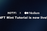 Official NFT Mint tutorial has arrived!