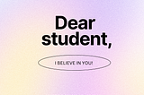 Dear Student,