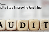 When Audits Stop Improving Anything