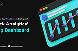 Revolutionize Your Web3 Growth Strategy with Spock Analytics’ DApp Dashboard!