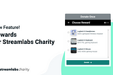 New Feature for Streamlabs Charity: Rewards!