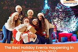 The Best Holiday Events Happening in Sarasota This 2022