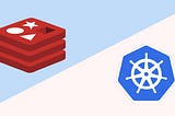 How to create Redis cluster in Kubernetes
