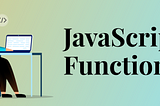 Three JavaScript Functions You Need To Know