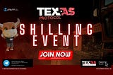 THE TEXAS PROTOCOL SHILL COMMUNITY EVENT IS HERE!