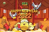 The year 2021 has just ended, PEA FARM team would like to thank the community of PEAFARM’S T.E.C.H
