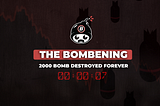 The BOMBENING: 2,000 Burned Forever
