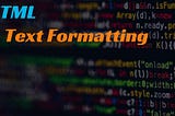 HTML text formatting. #html #css #javascript #php
