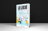 The Book Titled “La Lueur: The Ultimate Guide for Mastering French” Written By IonTach Academy