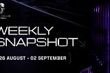 📰 AITECH: Weekly Snapshot! — 26 August — 02 September!