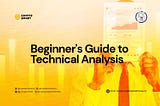 Beginner’s guide to Technical Analysis