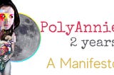 Two Years of PolyAnnie