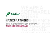 Right On Track: Atix and GiveTrack Collaborate To Make Donations More Accessible