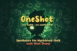 OneShot event will start on 3rd of December at 12:00 PM UTC +0