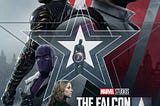 My Take on Falcon and the Winter Soldier — New World Order Episode 1 Recap