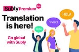 Expand Your Reach Globally with Translation Tools for Over 70 Languages