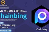 CRYPTO POWER X CHAINBING AMA RECAP