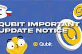 [News] Avis de mise à jour important de Qubit