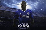 . answer the Kante question|5 squad goals for Chelsea this summer