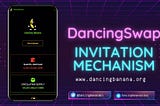 DancingSwap Invitation Mechanism, Invite your friends now