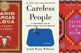 Favorites from 2025 reading list: Feasts of the Goat (f); Careless People (nf); Silver, Sword & Stone (nf)