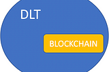 Blockchain != DLT