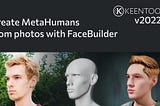 KeenTools FaceBuilder x MetaHuman Guide