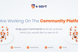 4-Soft starts work on the Communication Platform